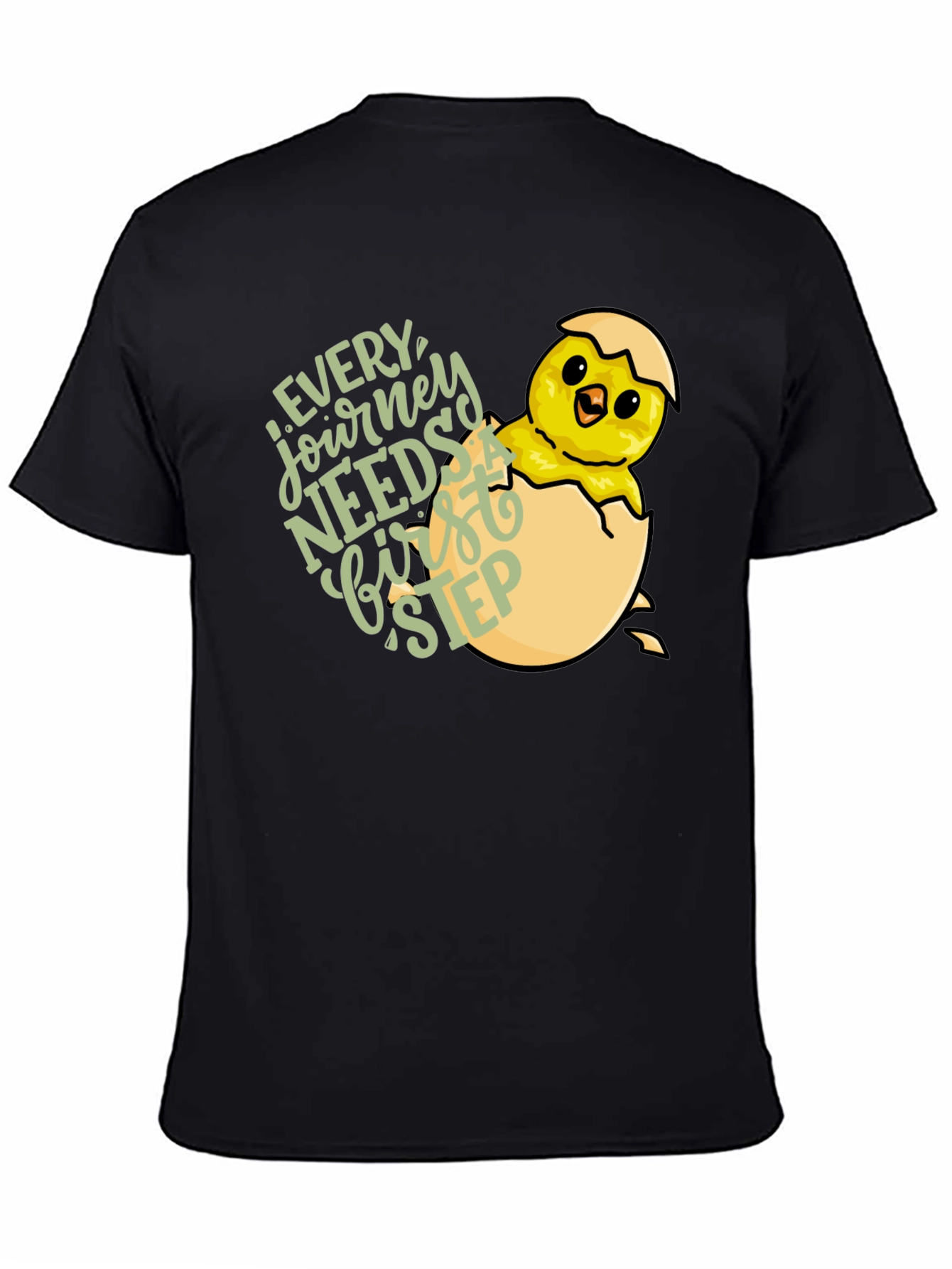 Every Journey Needs a First Step Chick T-Shirt