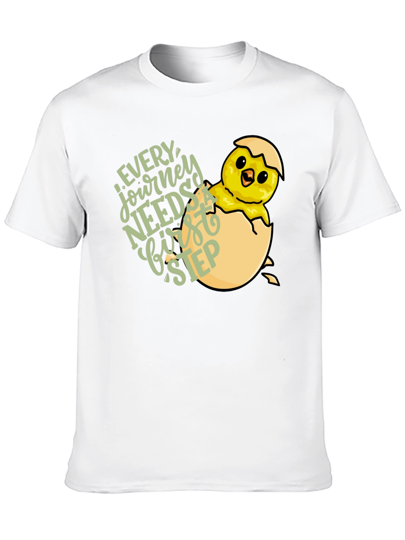 Every Journey Needs a First Step Chick T-Shirt