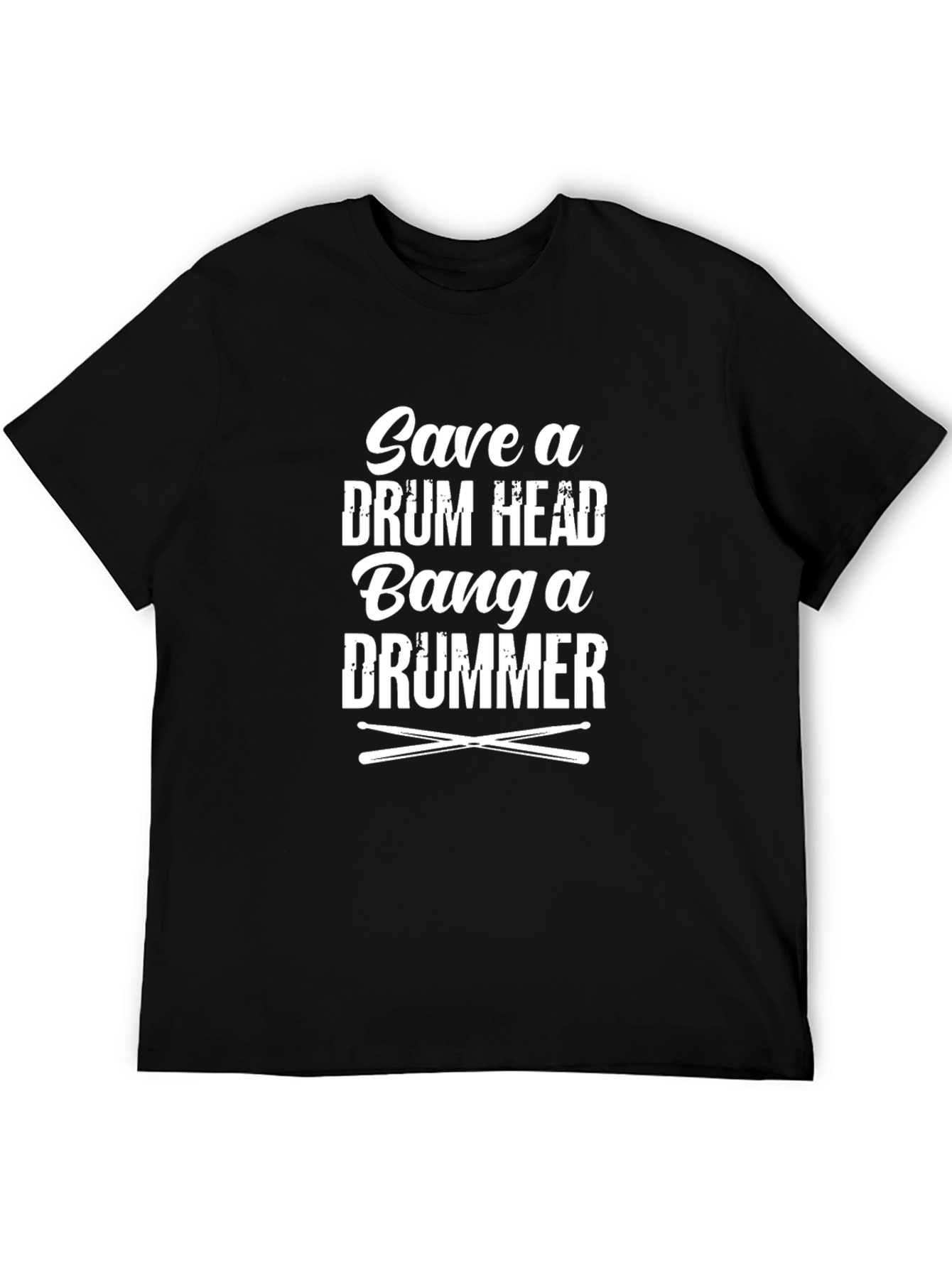 Save a Drum Head Bang a Drummer T-Shirt