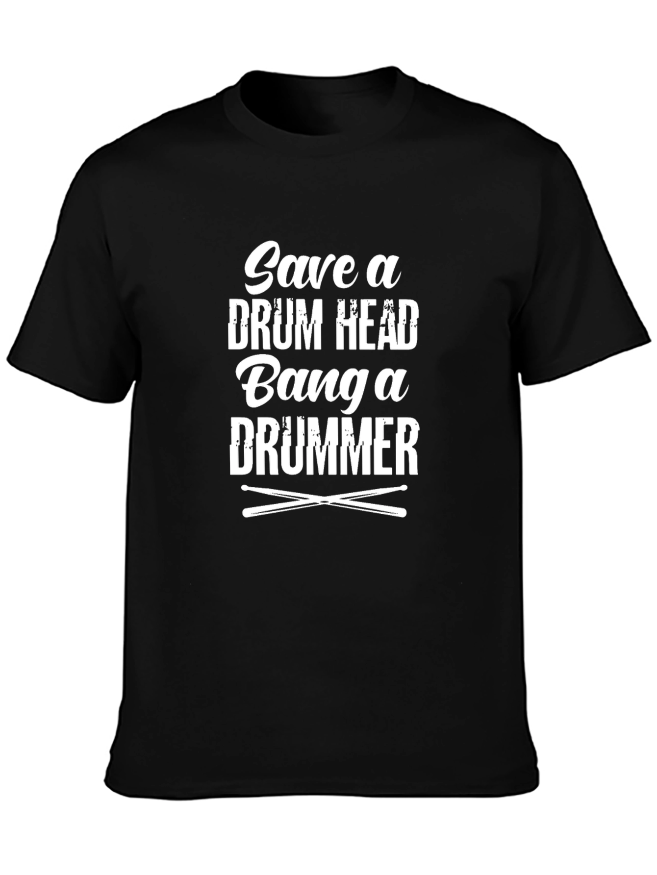 Save a Drum Head Bang a Drummer T-Shirt