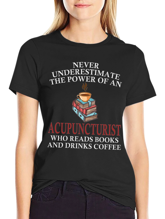 Acupuncturist Book & Coffee T-Shirt