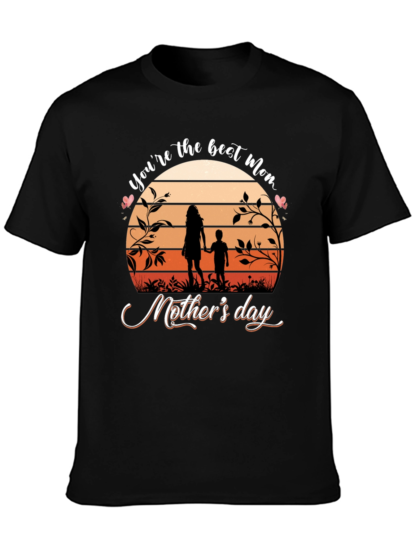 Best Mom Ever T-Shirt - Mothers Day Gift