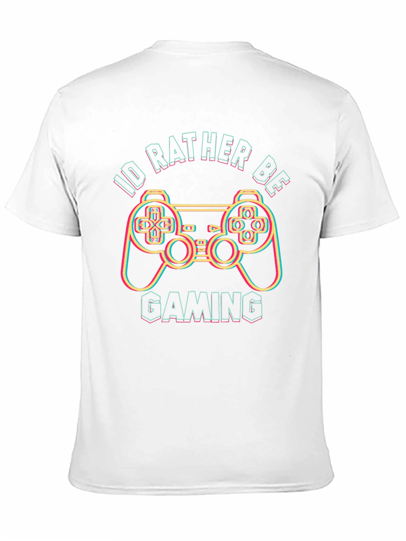 Id Rather Be Gaming T-Shirt - Gamer Gift