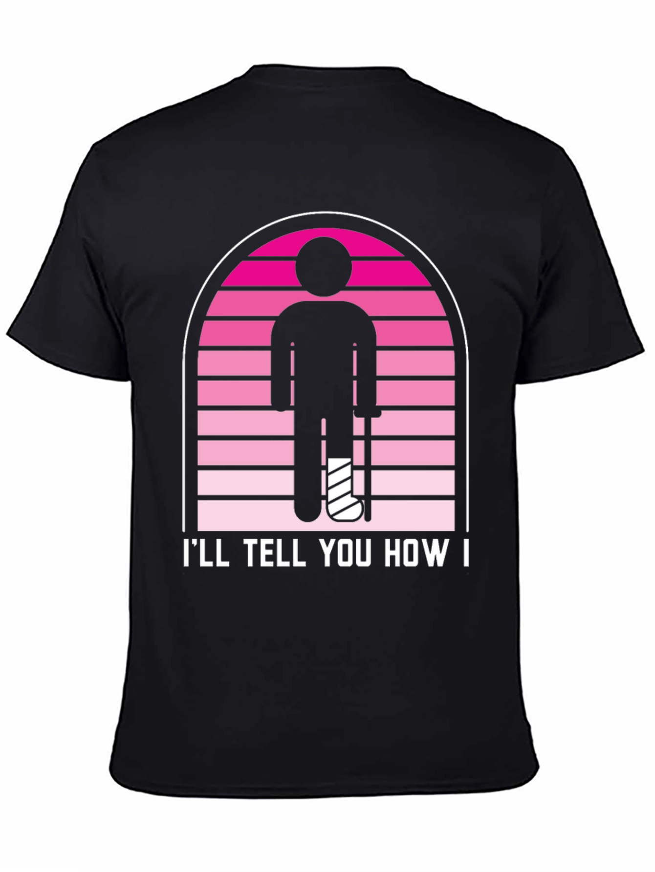 Ill Tell You How T-Shirt