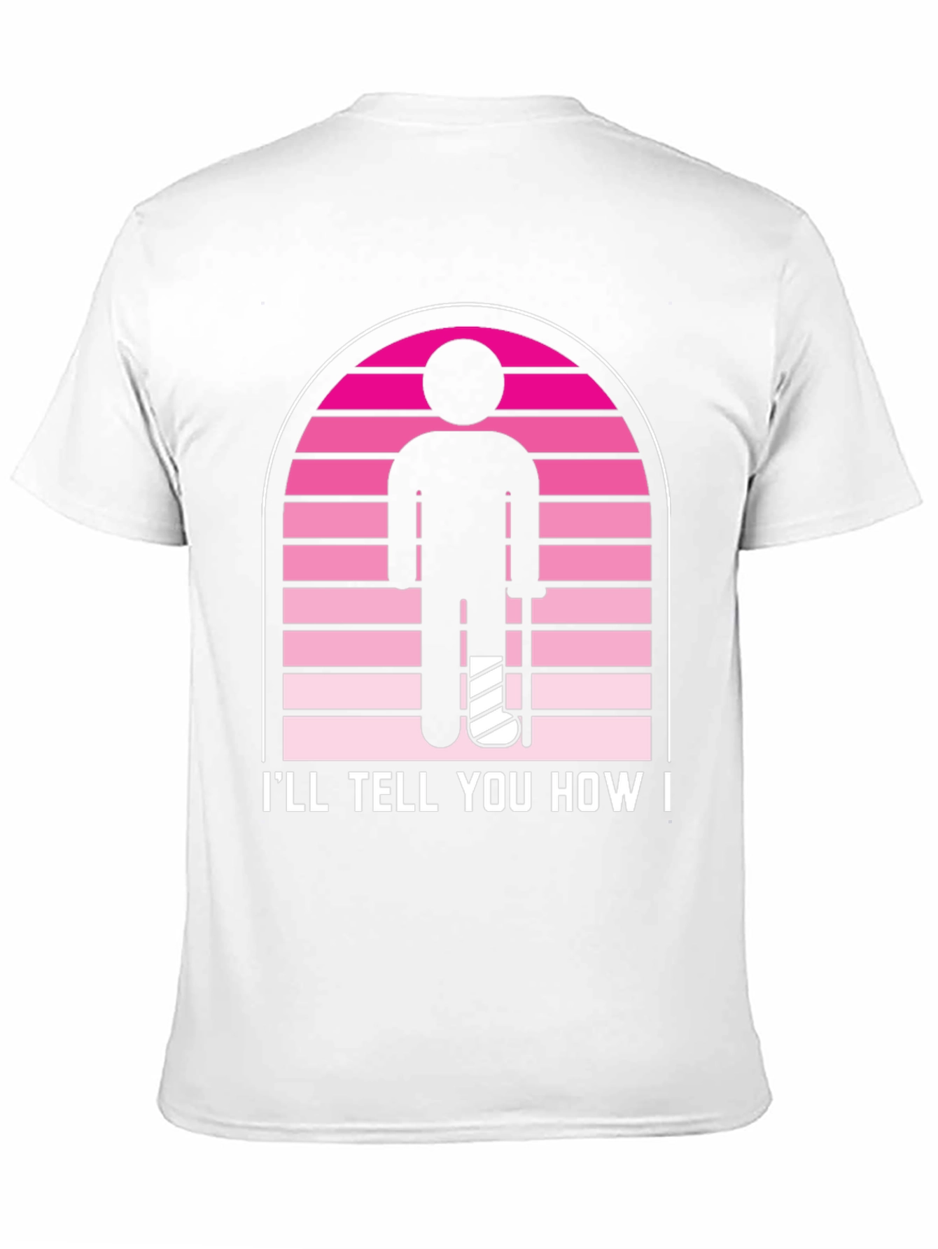 Ill Tell You How T-Shirt