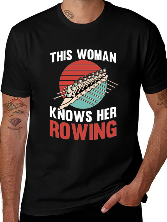 Rowing Enthusiast Tee: This Woman Knows Rowing