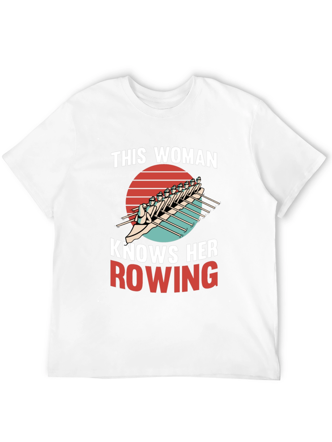 Rowing Enthusiast Tee: This Woman Knows Rowing