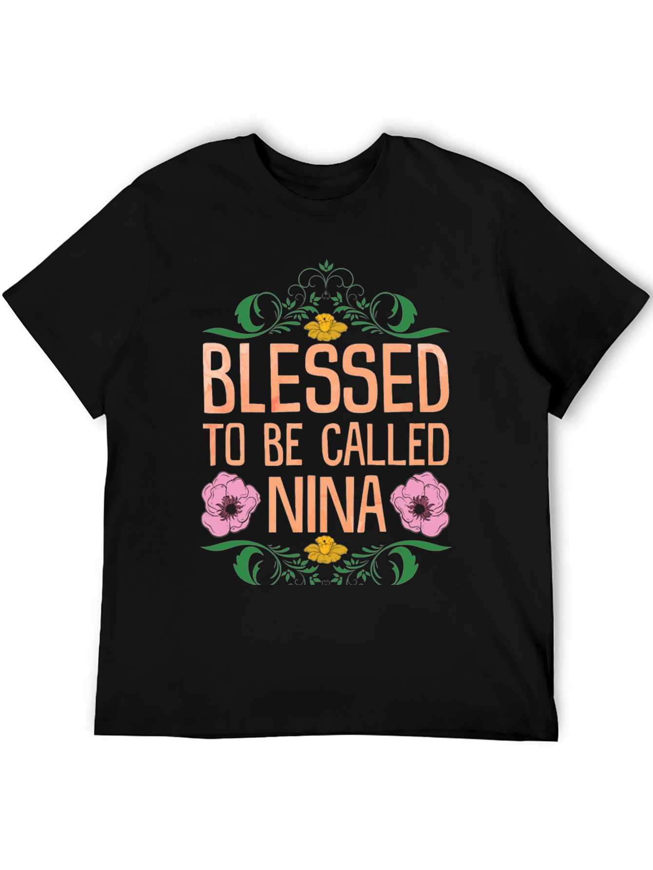 Blessed to be Called Nina T-Shirt