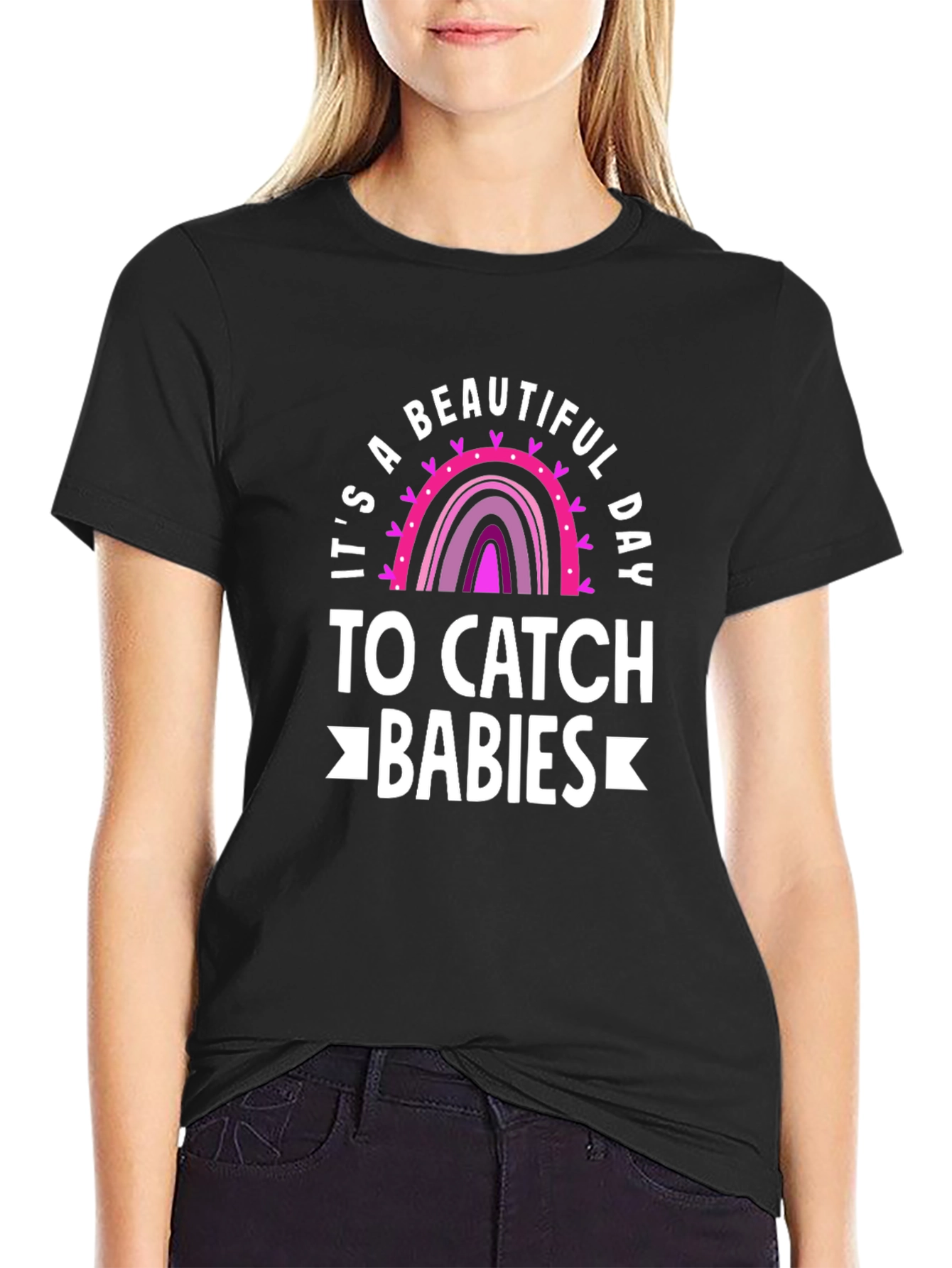 Beautiful Day to Catch Babies Graphic Tee