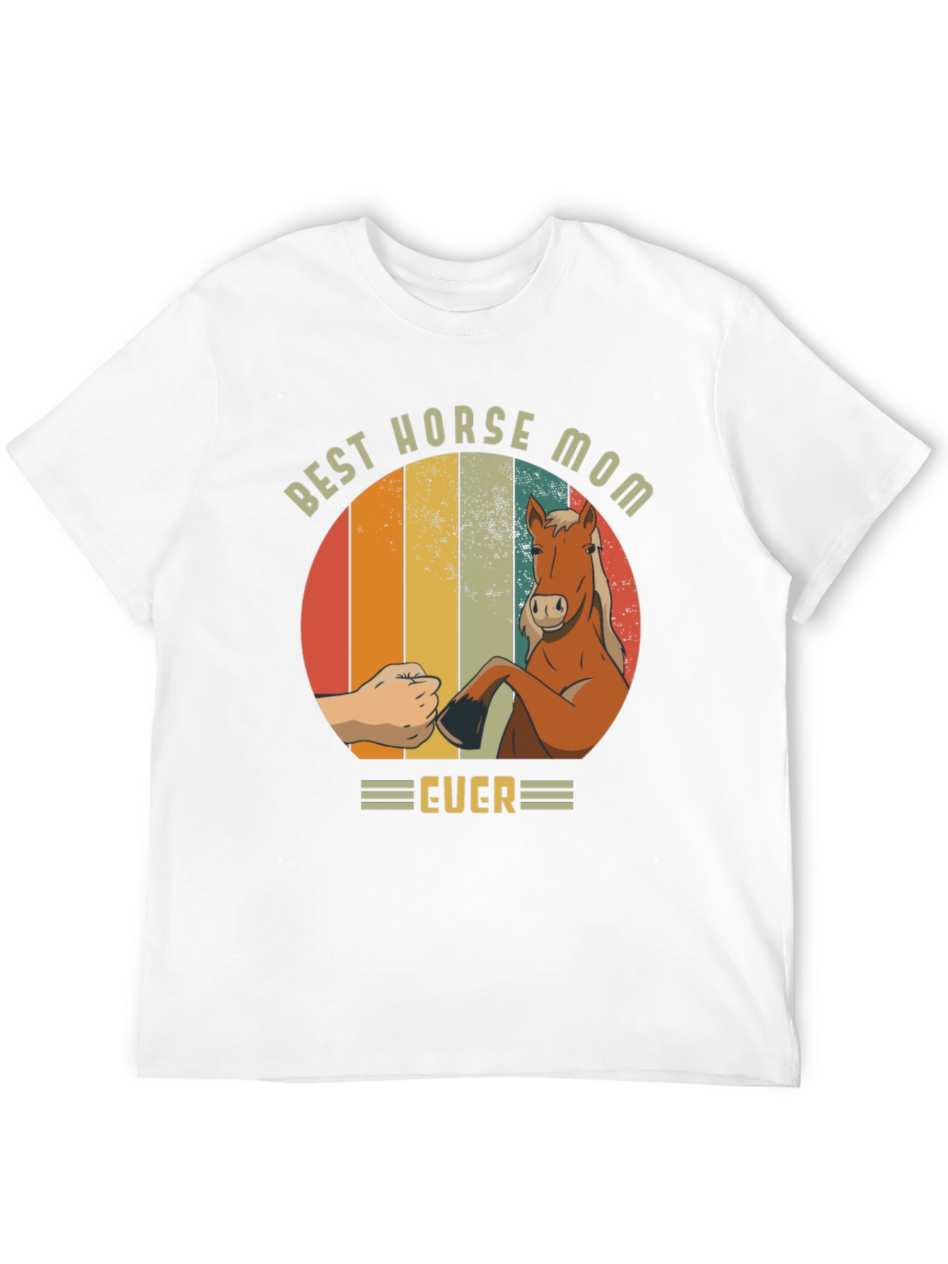 Best Horse Mom Ever T-Shirt - Equestrian Gift