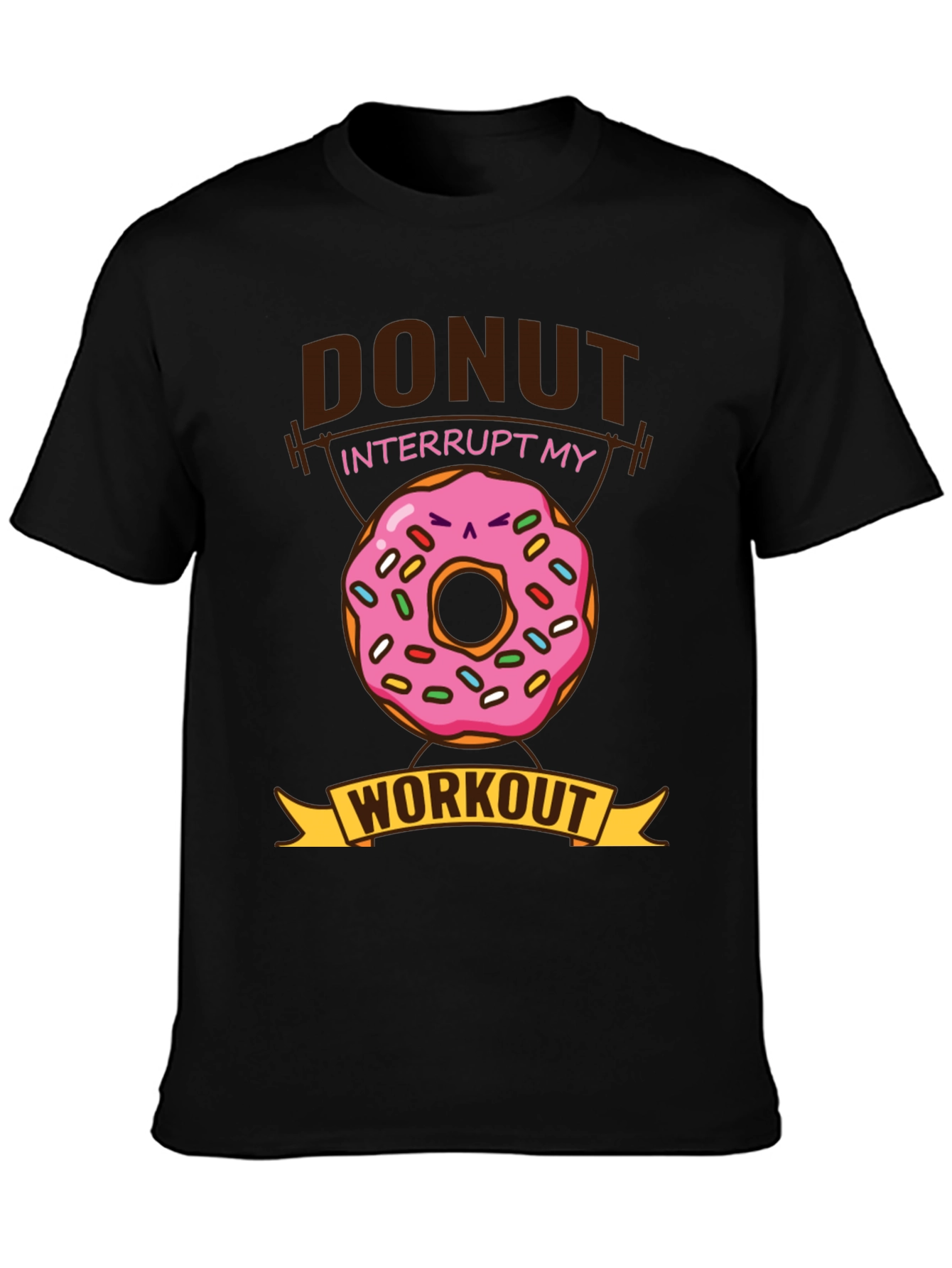 Donut Interrupt My Workout Funny T-Shirt