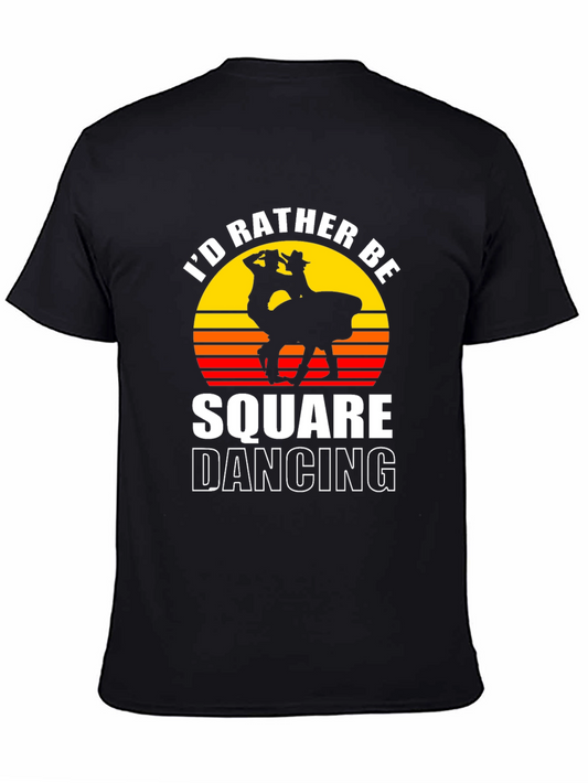 Id Rather Be Square Dancing Graphic Tee