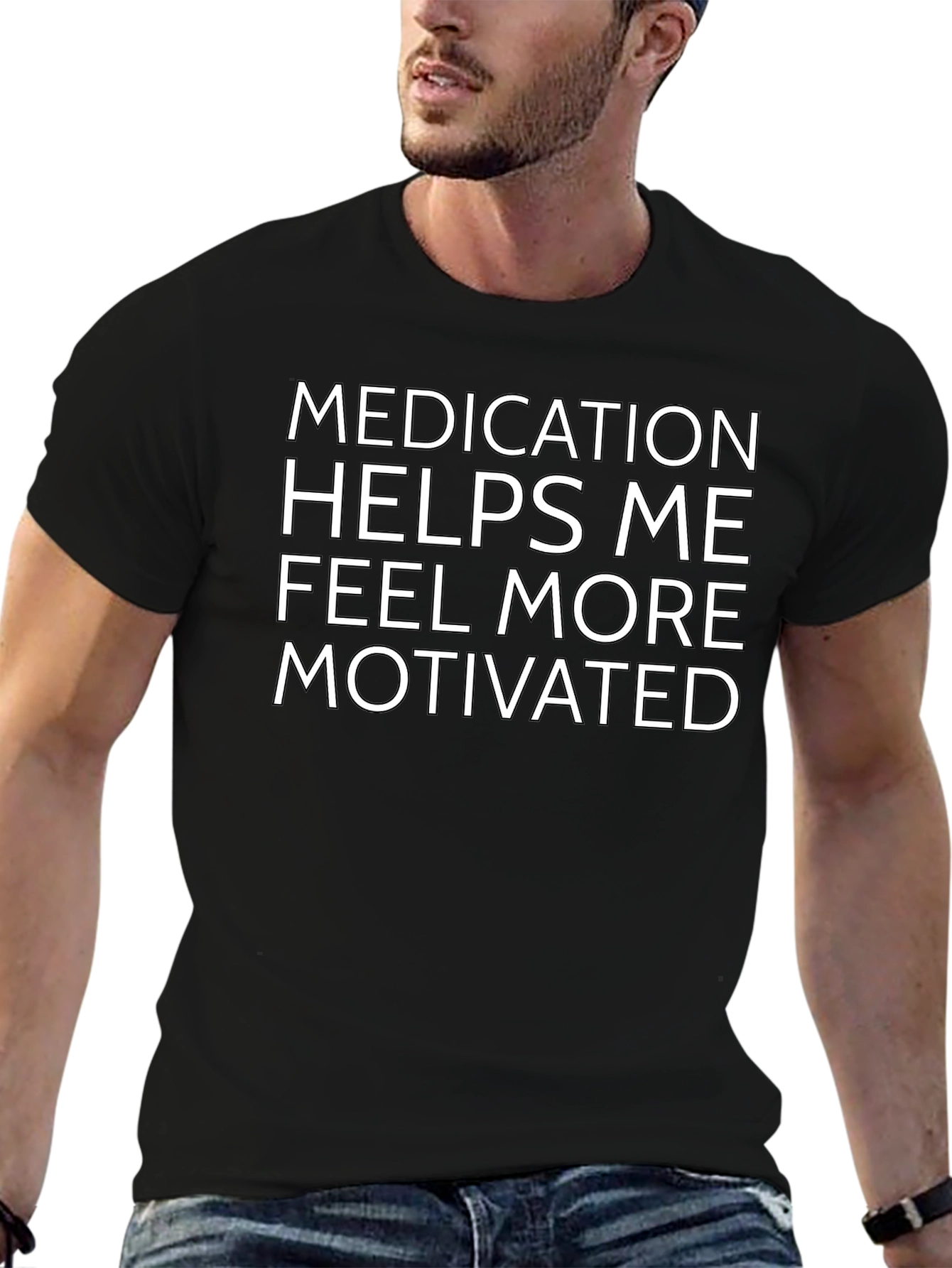 Motivational Medication T-Shirt