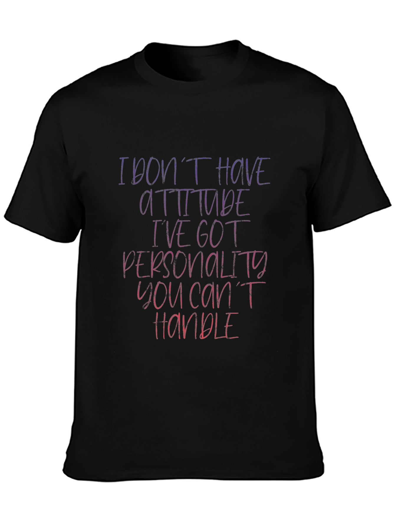 Attitude Personality Graphic T-Shirt