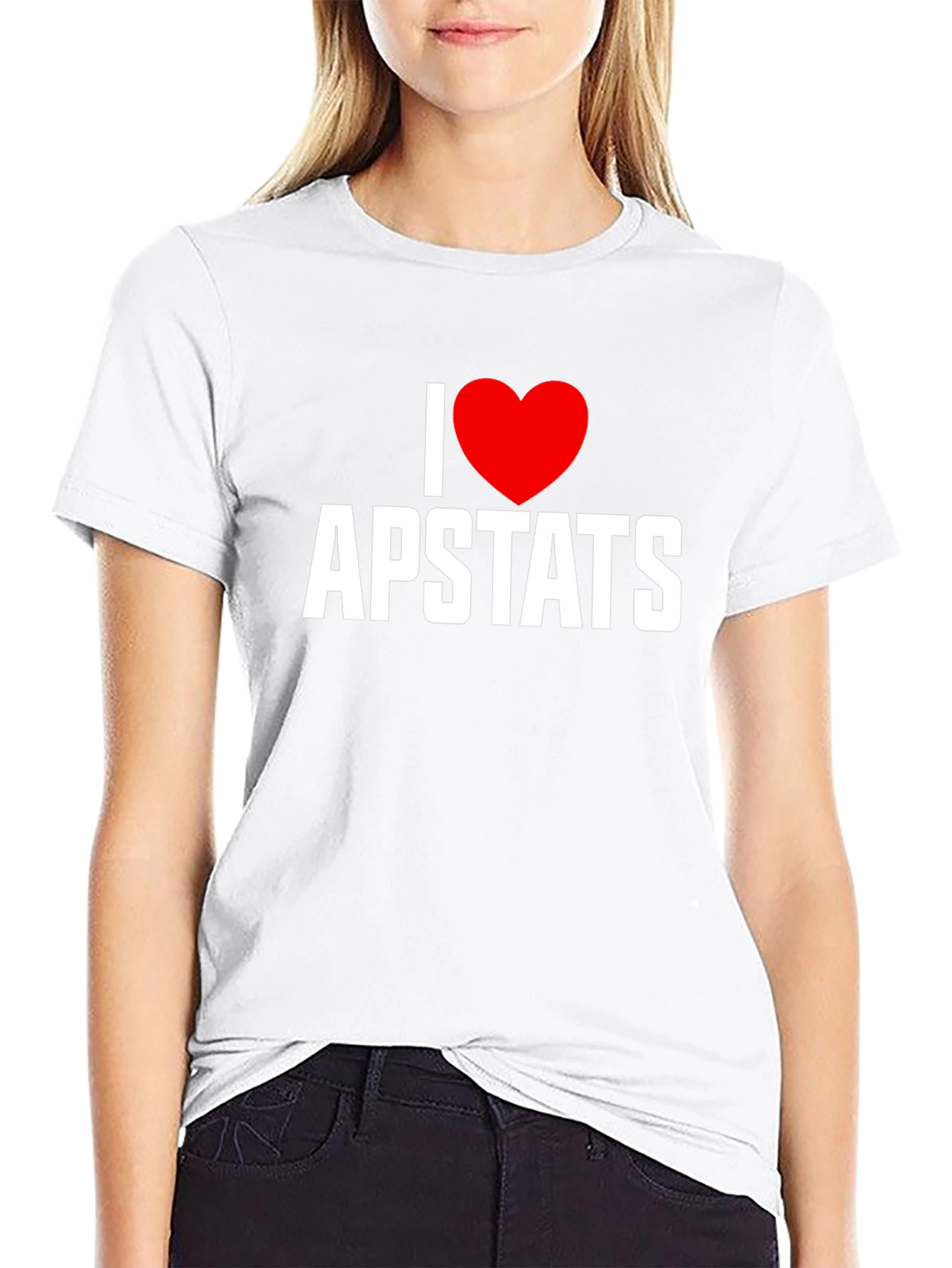 I Love AP Stats T-Shirt - Black Tee