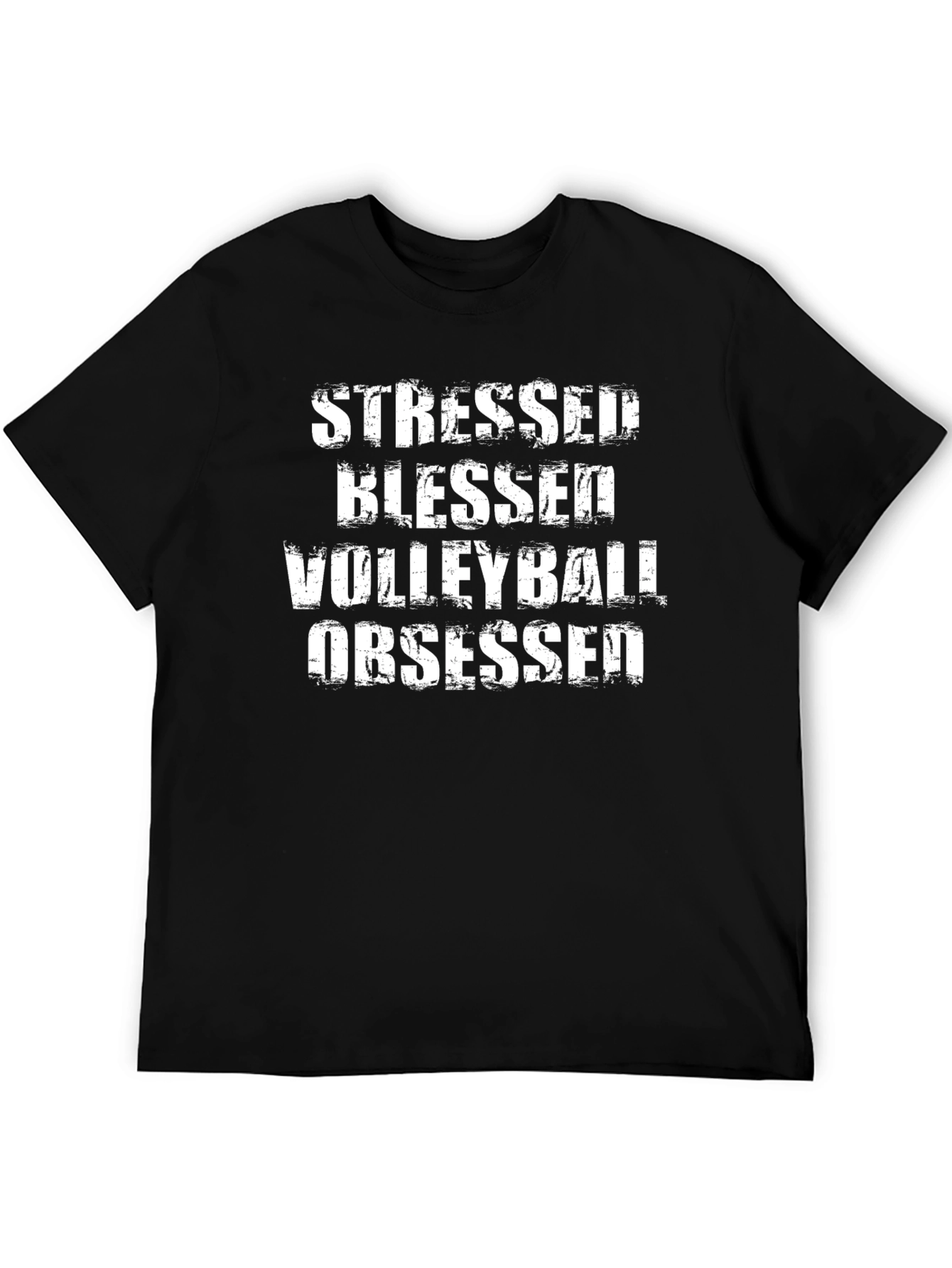 Stressed Blessed Volleyball Obsessed T-Shirt