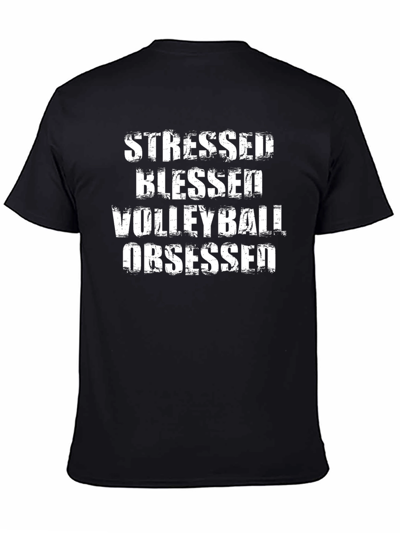 Stressed Blessed Volleyball Obsessed T-Shirt