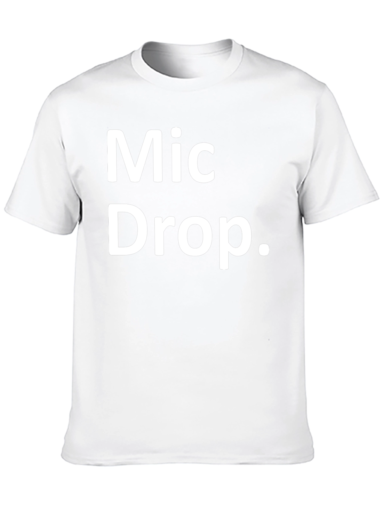 Mic Drop T-Shirt - Bold Statement Tee