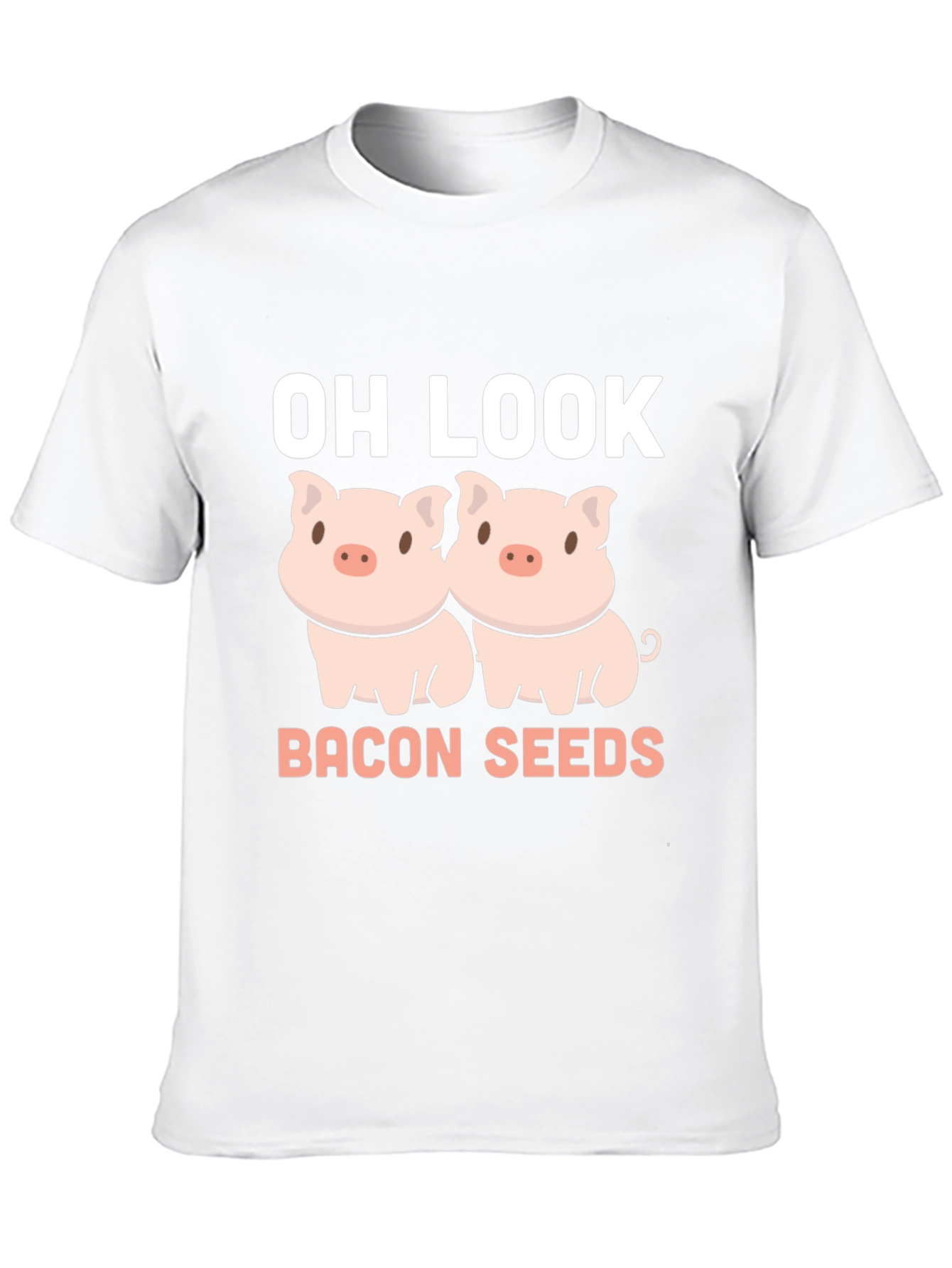 Oh Look Bacon Seeds Funny Pig T-Shirt