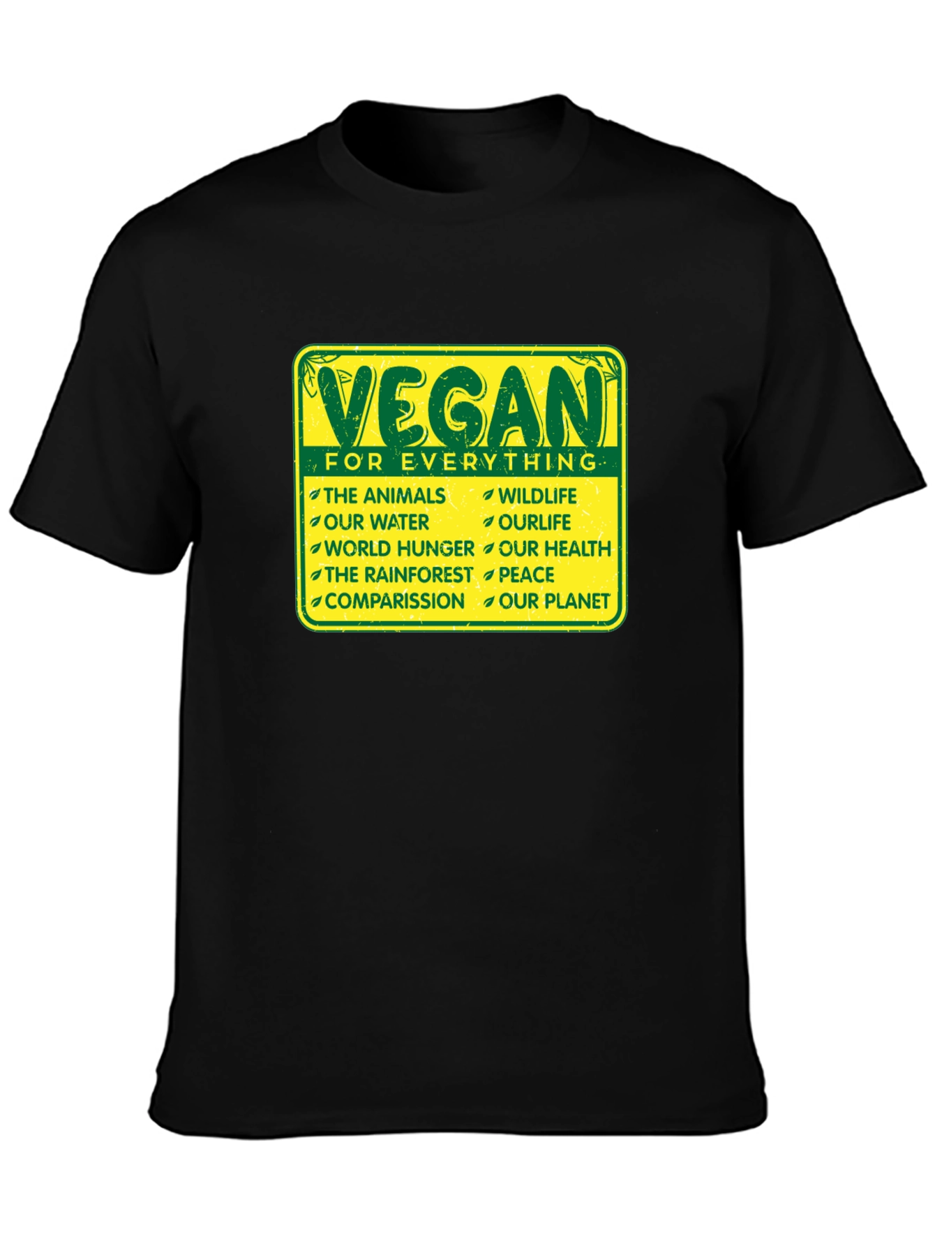 Vegan for Everything Graphic Tee