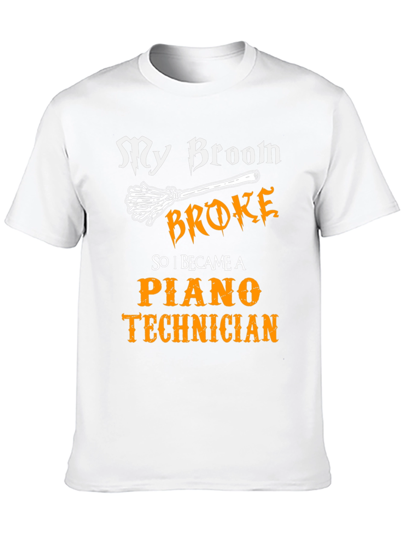 Piano Technician T-Shirt: My Broom Broke Black Cotton Tee