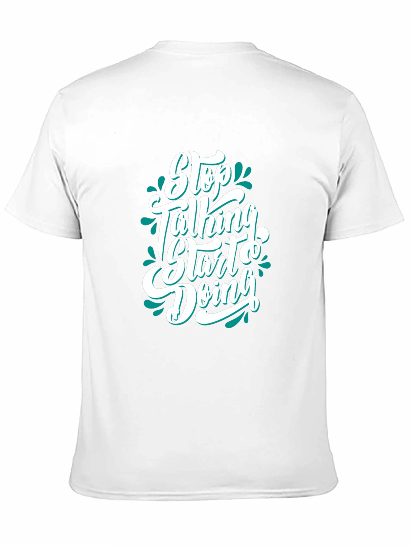 Motivational Black T-Shirt - Stop Talking Start Doing