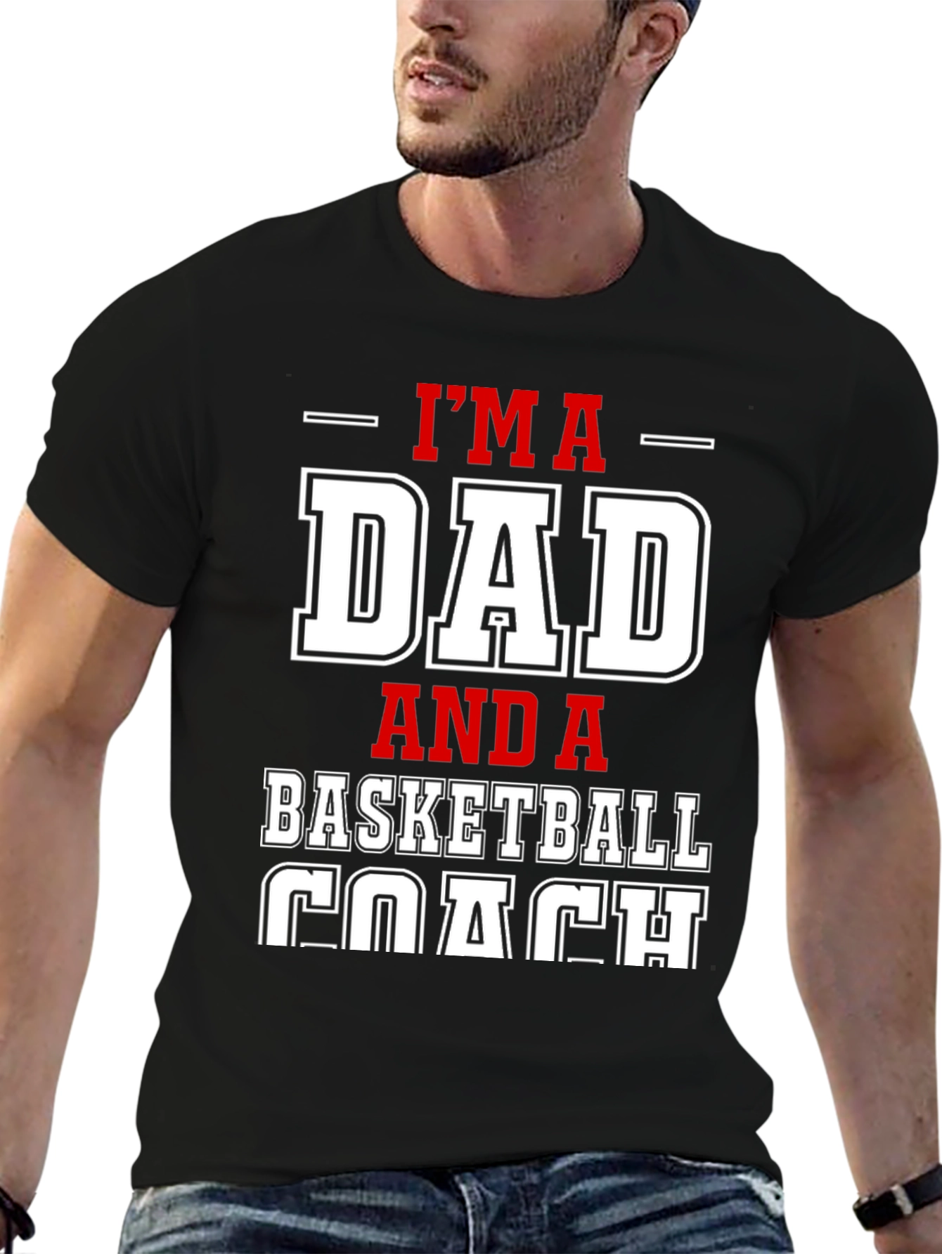 Im a Dad and a Basketball Coach Graphic T-Shirt