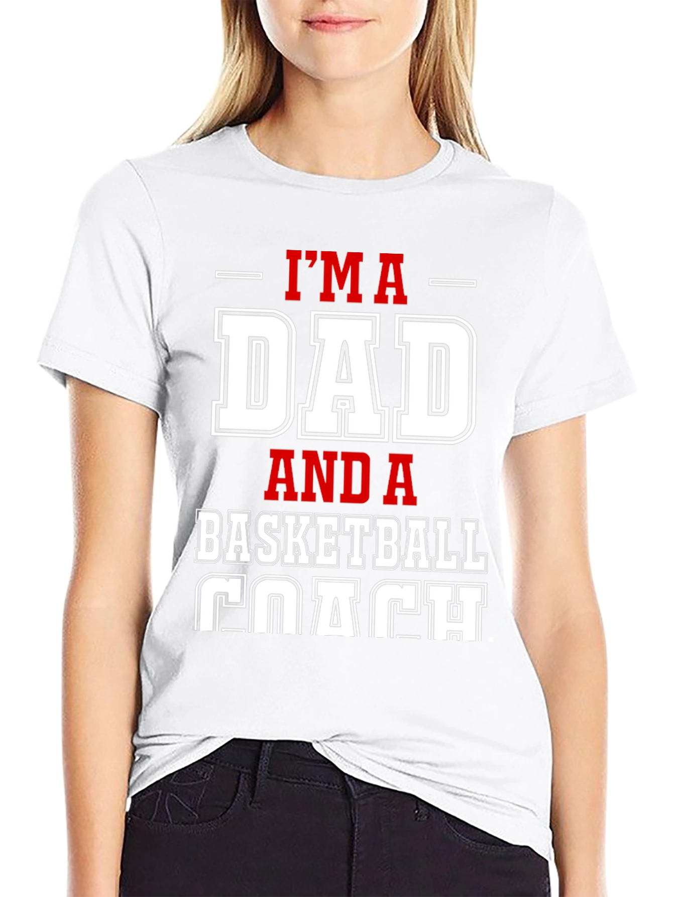 Im a Dad and a Basketball Coach Graphic T-Shirt
