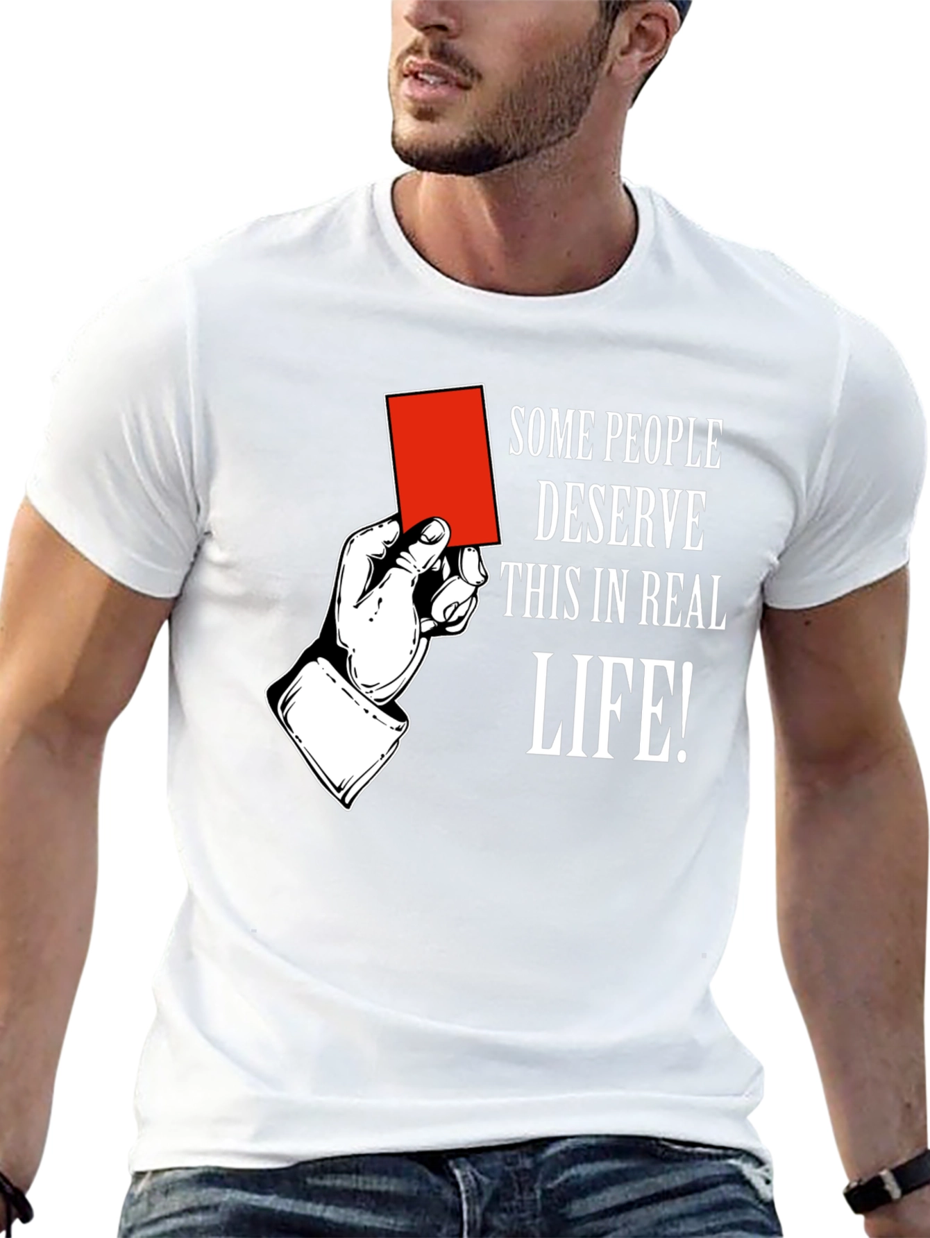 Red Card T-Shirt: Some People Deserve This!