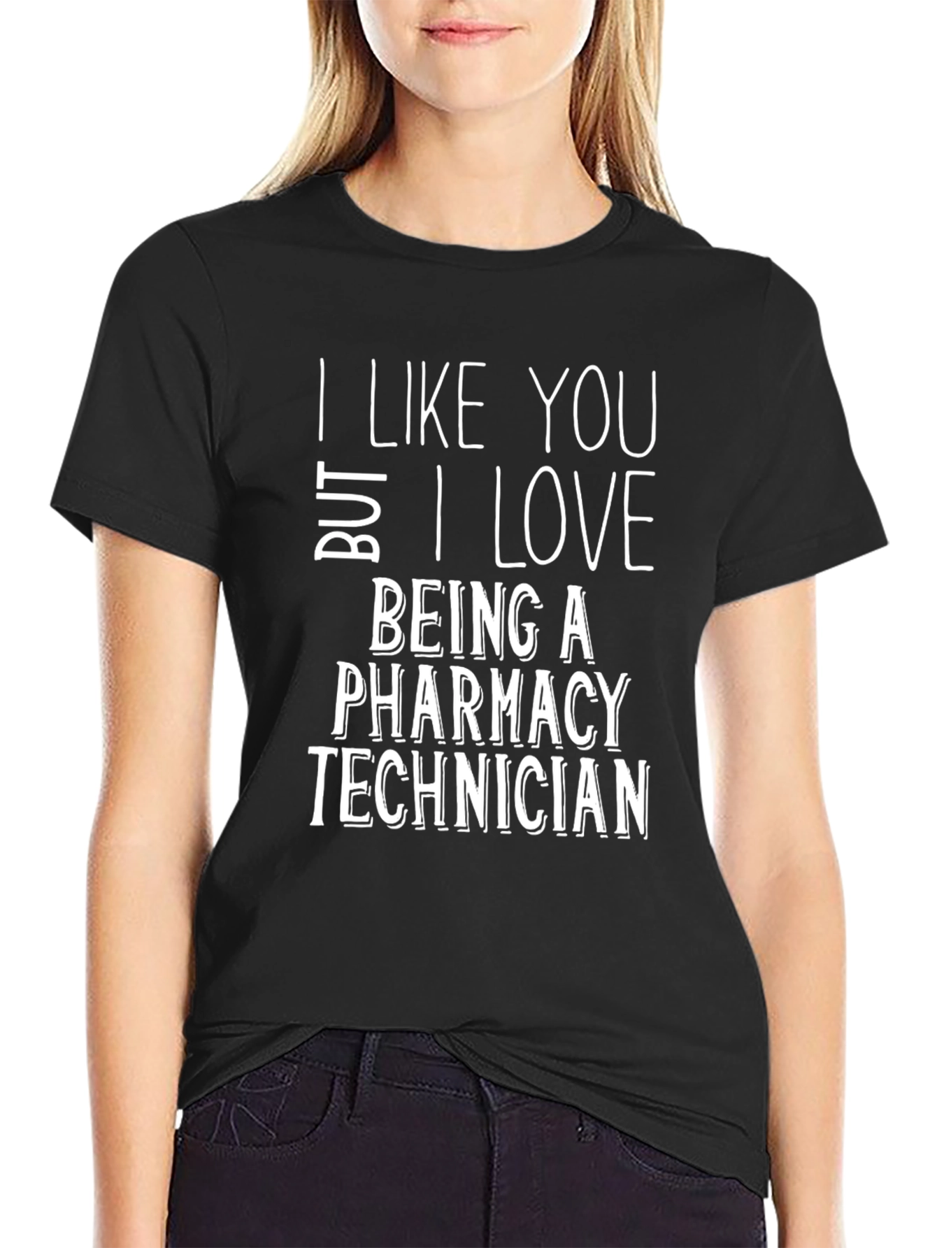 Pharmacy Technician T-Shirt: I Love Being a Tech