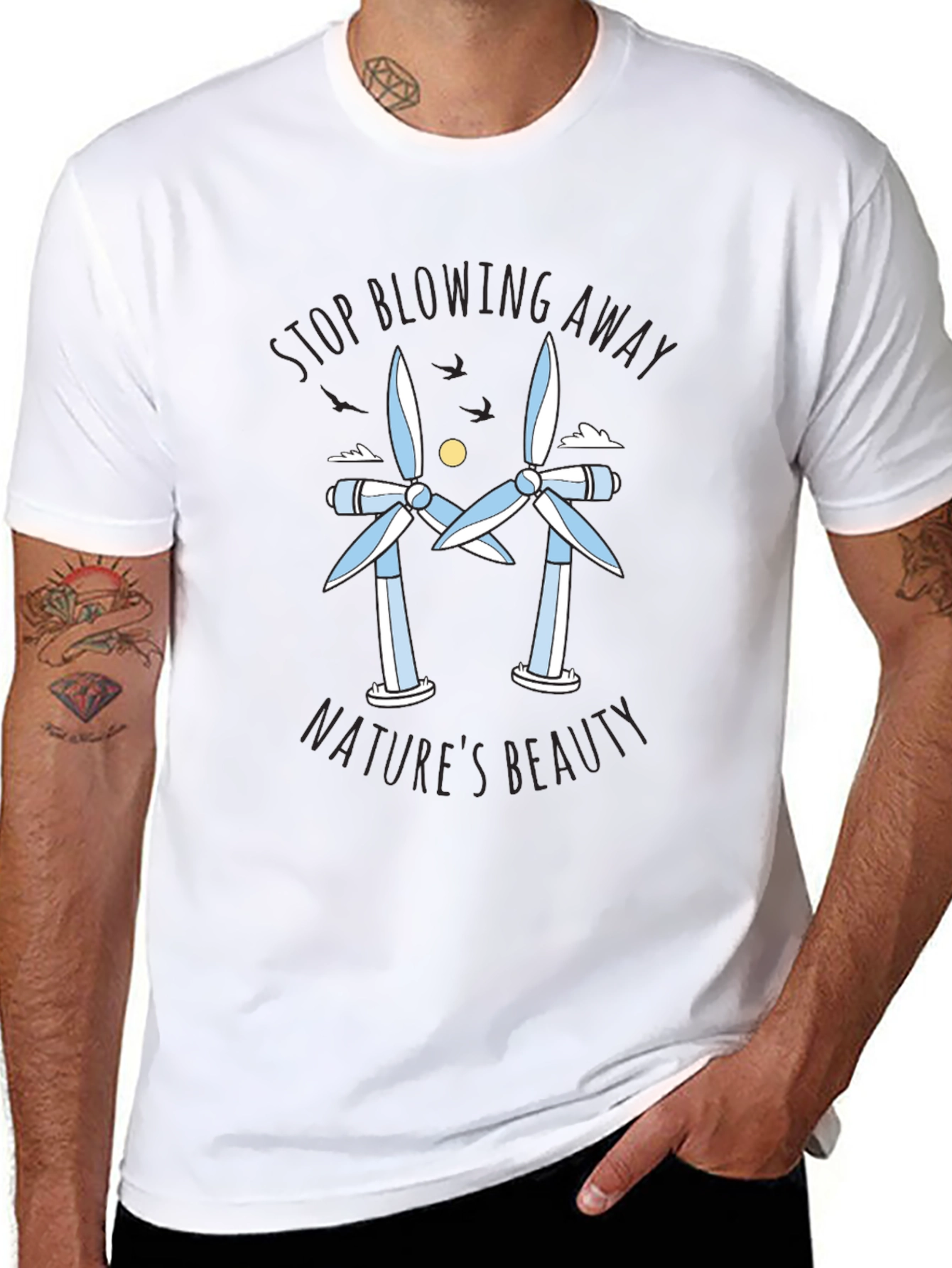 Stop Blowing Away Natures Beauty Tee