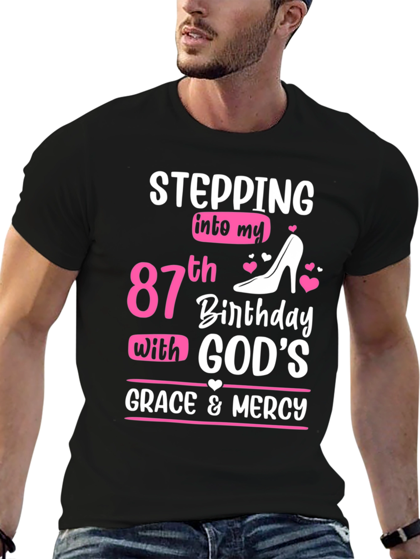 Stepping Into My 87th Birthday T-Shirt