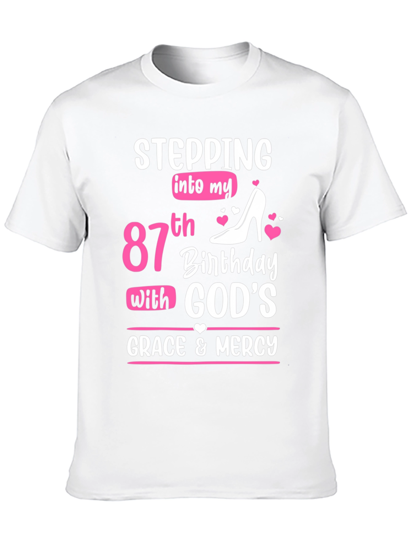 Stepping Into My 87th Birthday T-Shirt