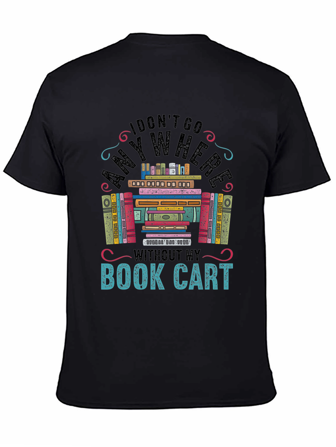 Book Cart T-Shirt: Book Lover Graphic Tee