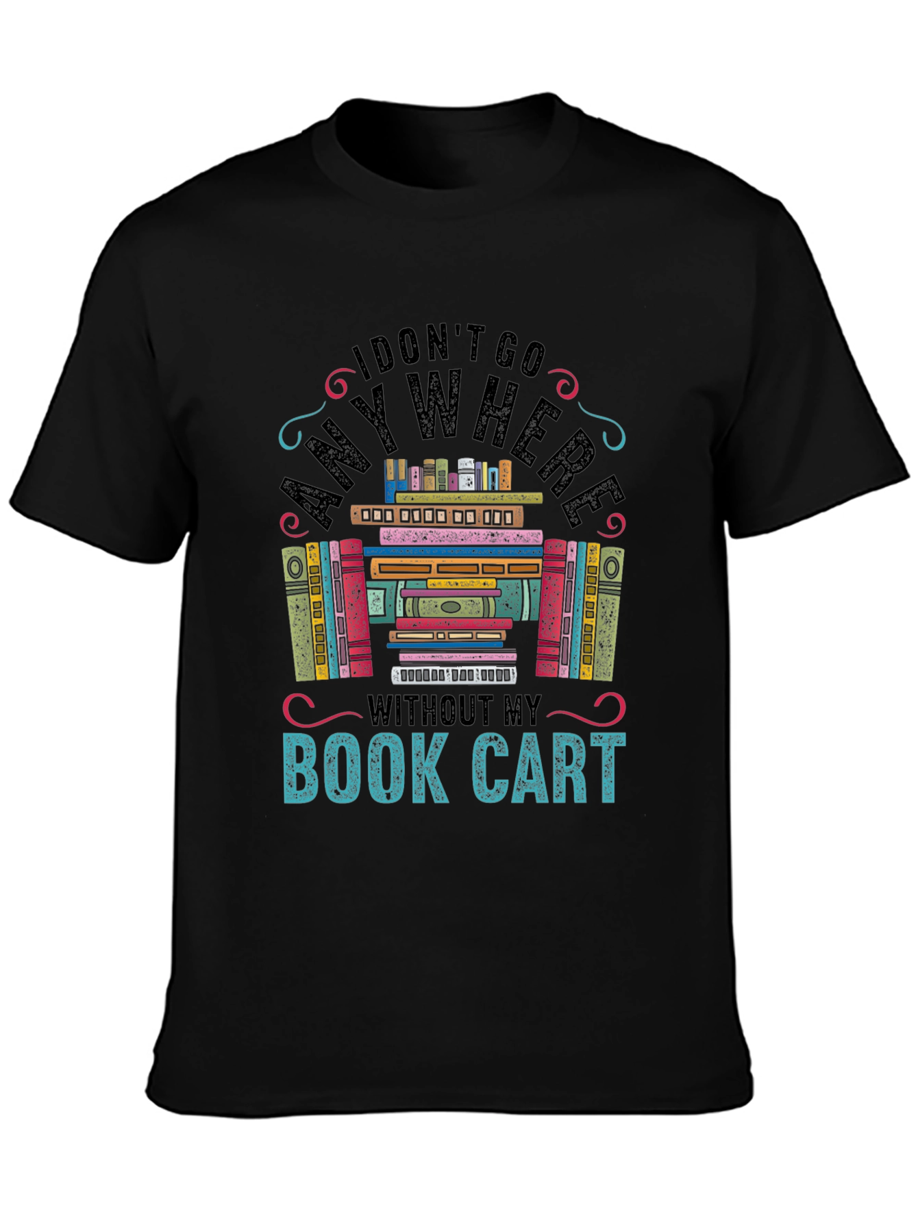Book Cart T-Shirt: Book Lover Graphic Tee