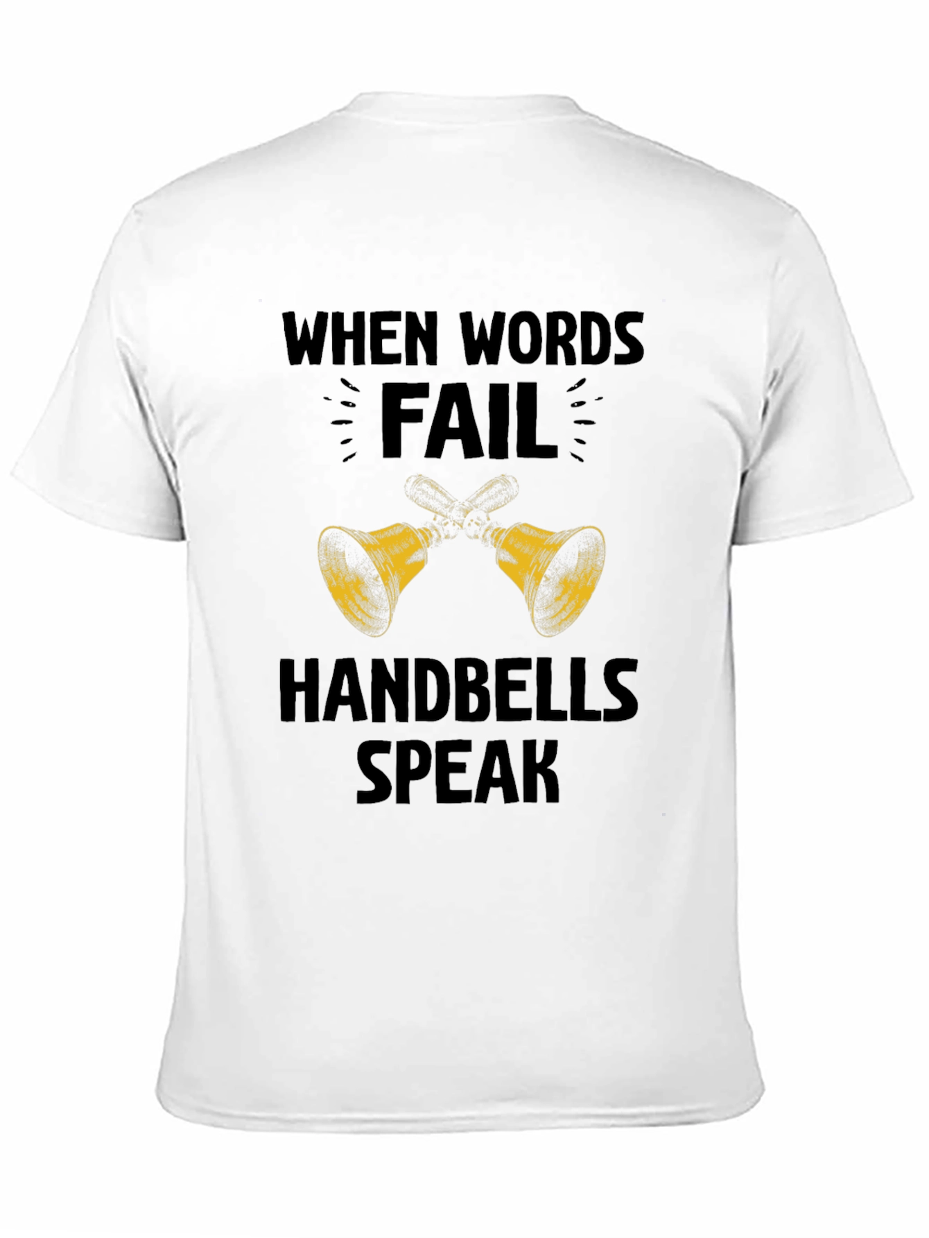Handbells Speak T-Shirt - Funny Music Lover Tee
