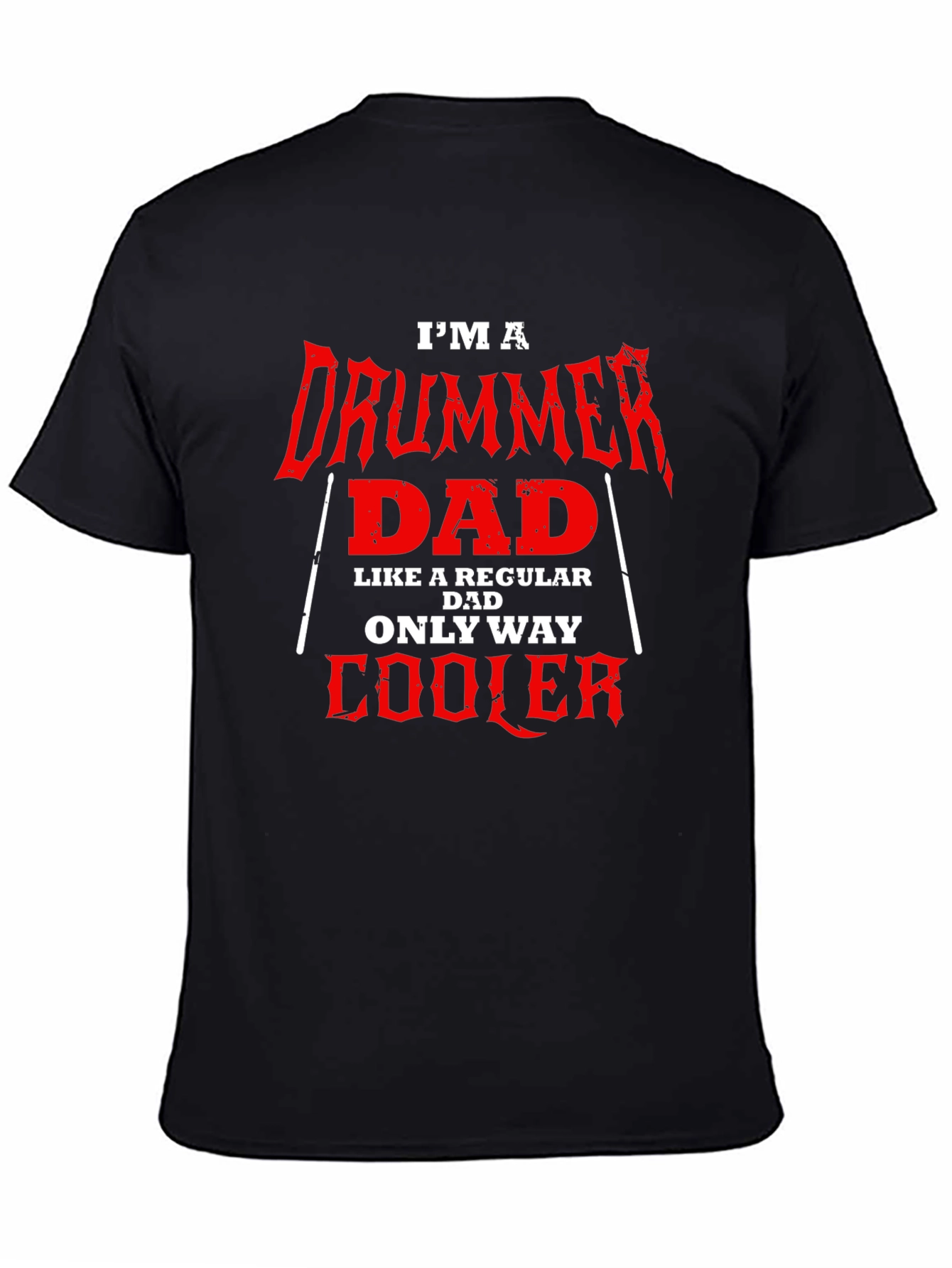 Im a Drummer Dad T-Shirt