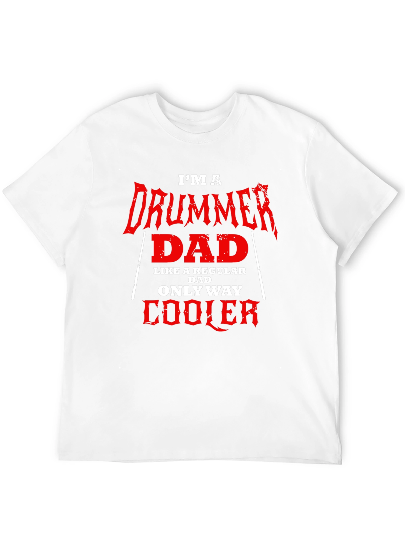 Im a Drummer Dad T-Shirt