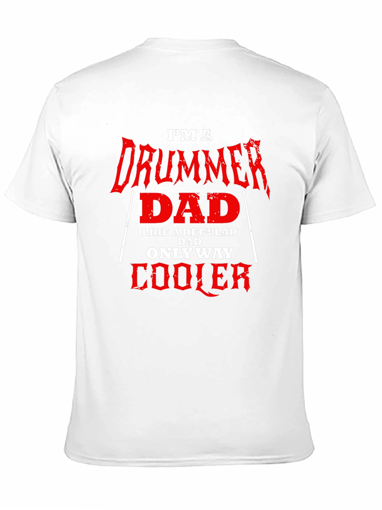 Im a Drummer Dad T-Shirt