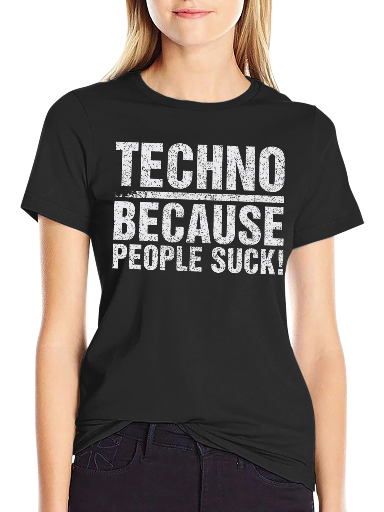 Techno Because People Suck! T-Shirt