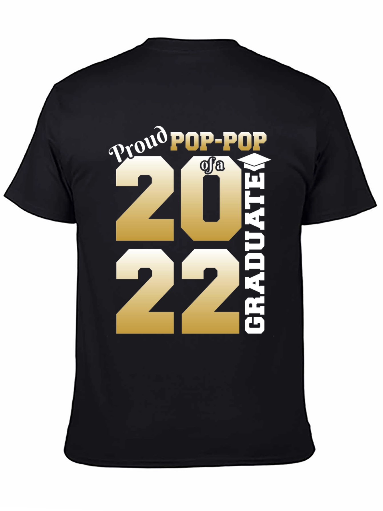 Proud Pop-Pop 2022 Graduate T-Shirt