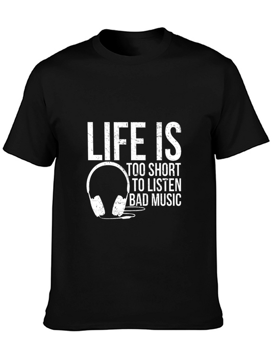 Life Is Too Short Music T-Shirt