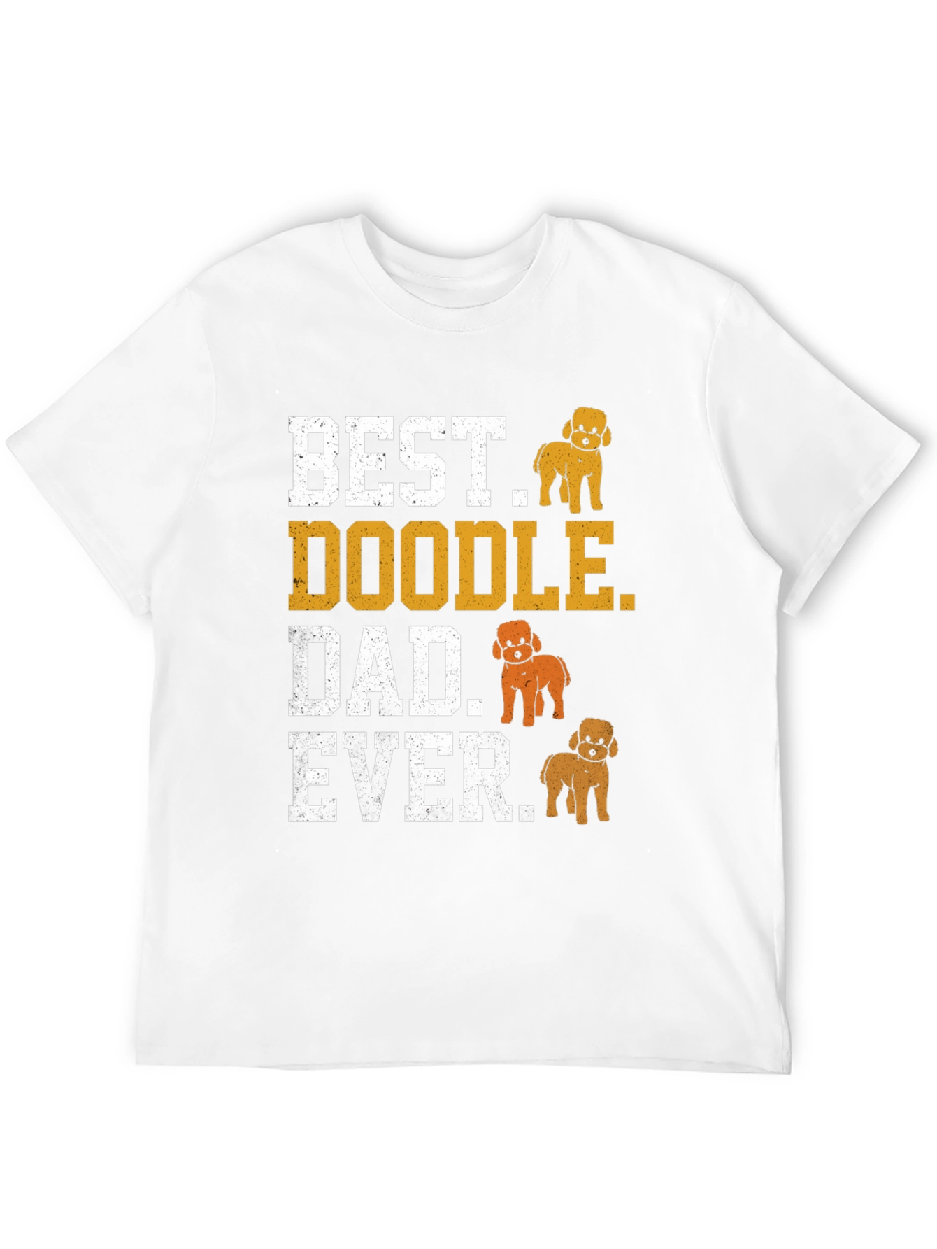 Best Doodle Dad Ever T-Shirt - Dog Lover Gift