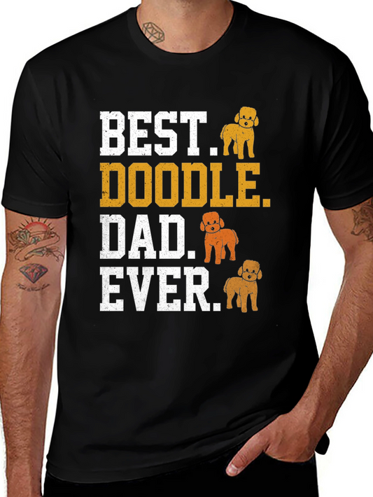 Best Doodle Dad Ever T-Shirt - Dog Lover Gift