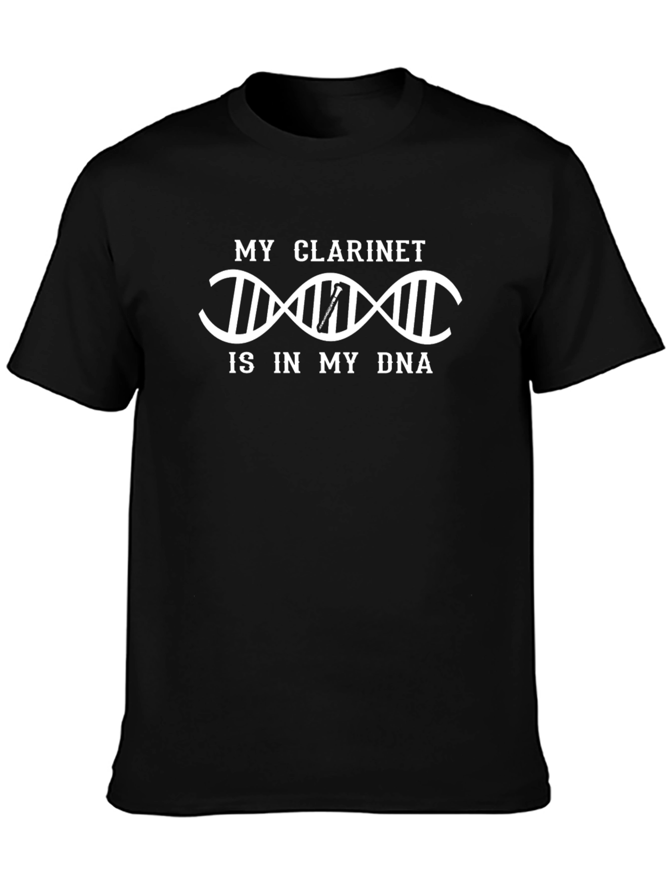 My Clarinet is in My DNA T-Shirt