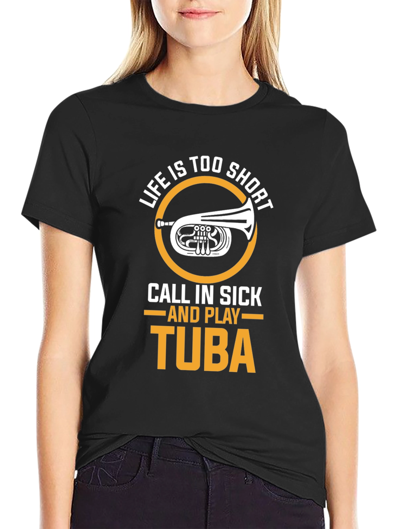 Life Is Too Short Tuba Player Graphic Tee