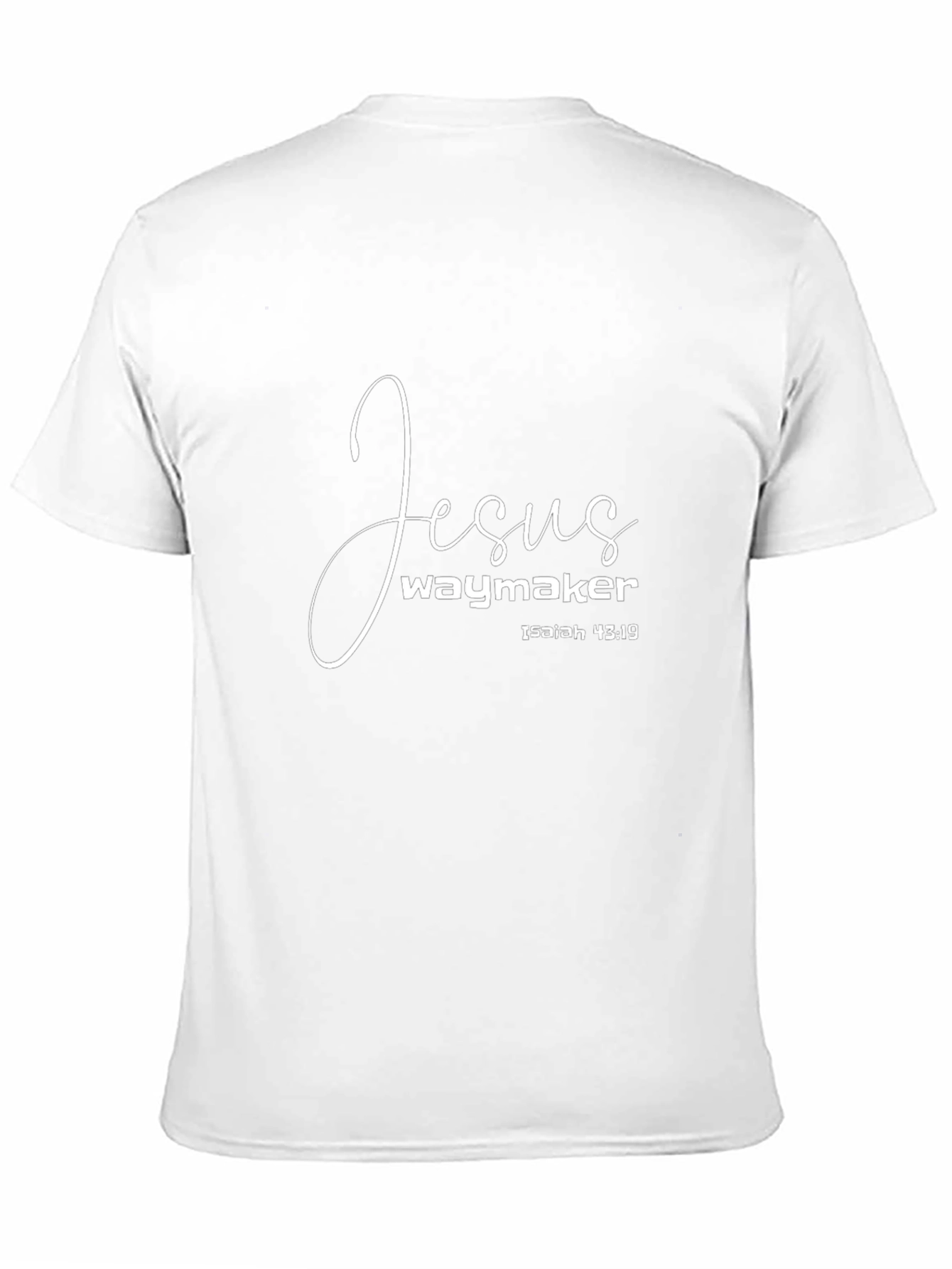 Jesus Waymaker Isaiah 43:19 Christian T-Shirt