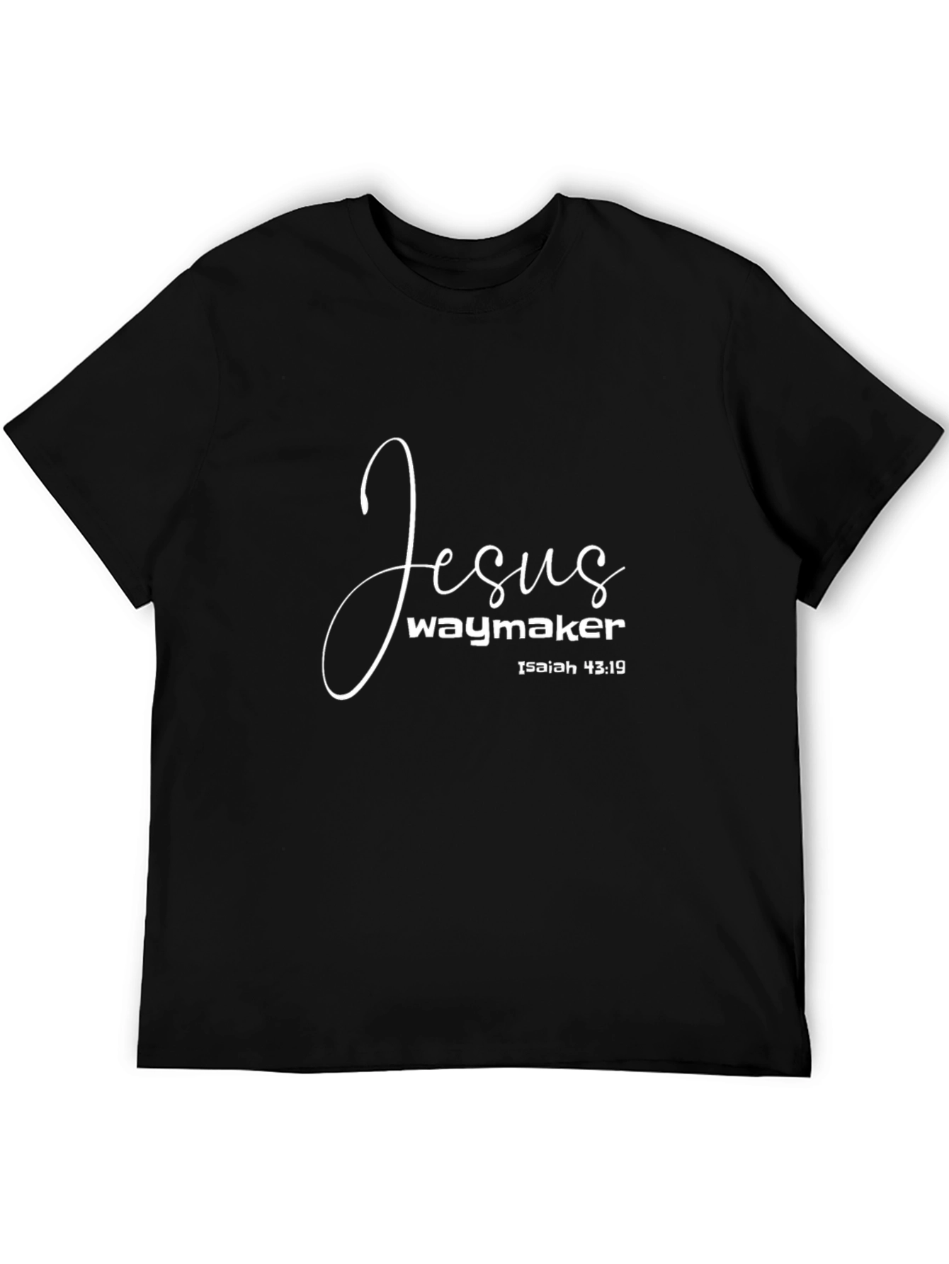 Jesus Waymaker Isaiah 43:19 Christian T-Shirt