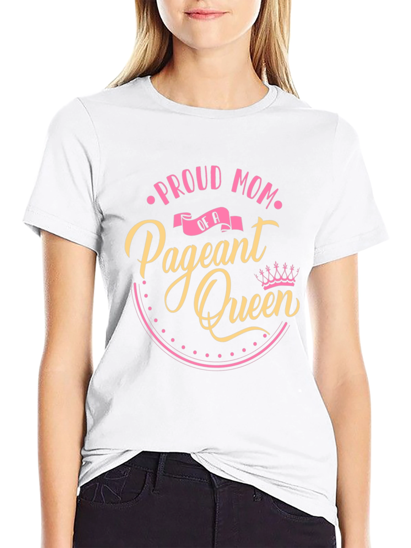 Proud Mom of a Pageant Queen Black T-Shirt