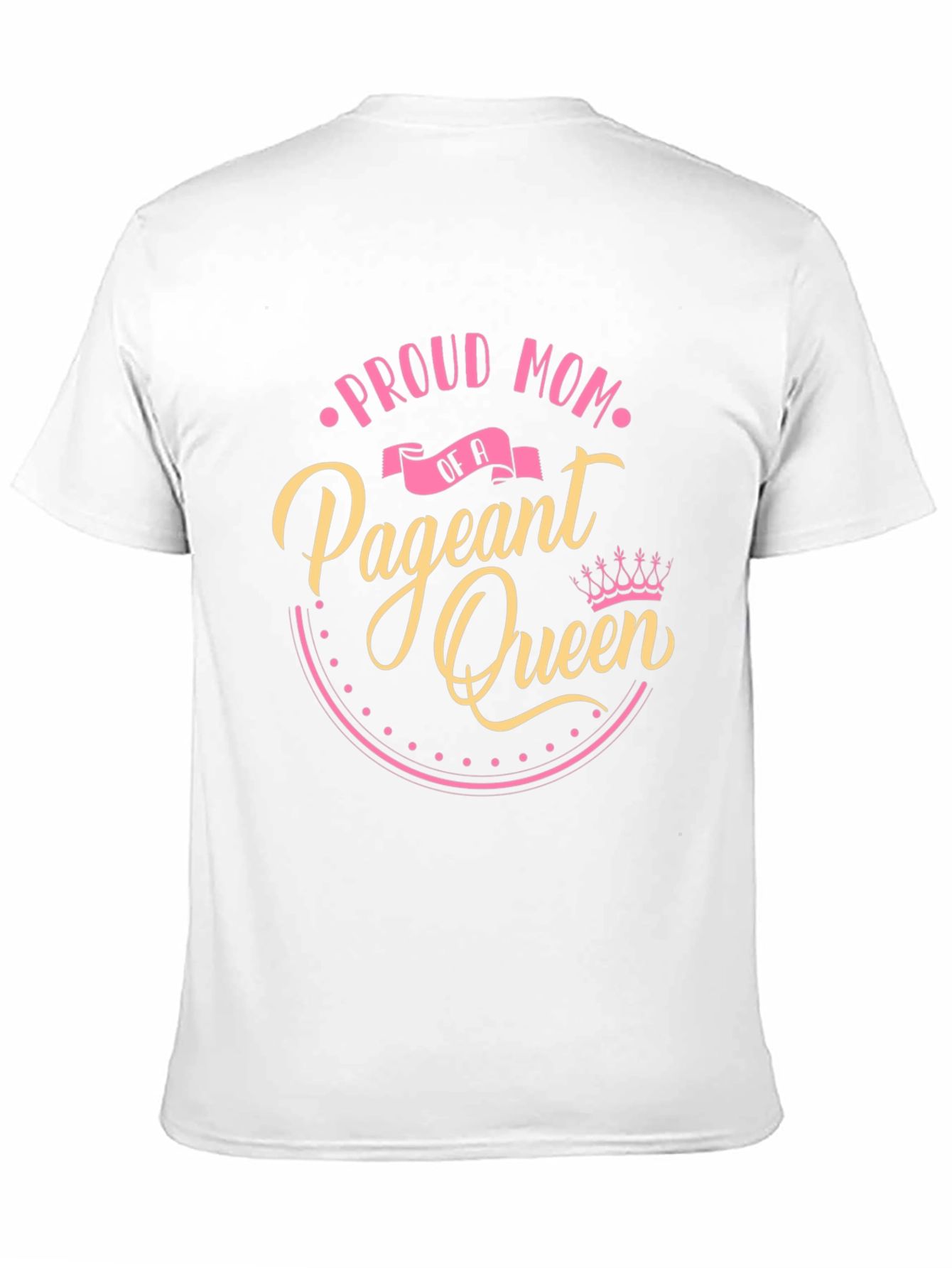 Proud Mom of a Pageant Queen Black T-Shirt